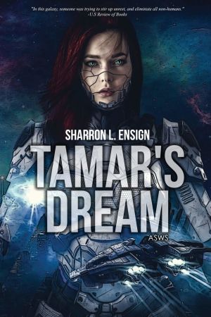 Tamar's Dream by Sharron Ensign