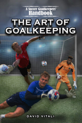 The Art of Goalkeeping - Paperback